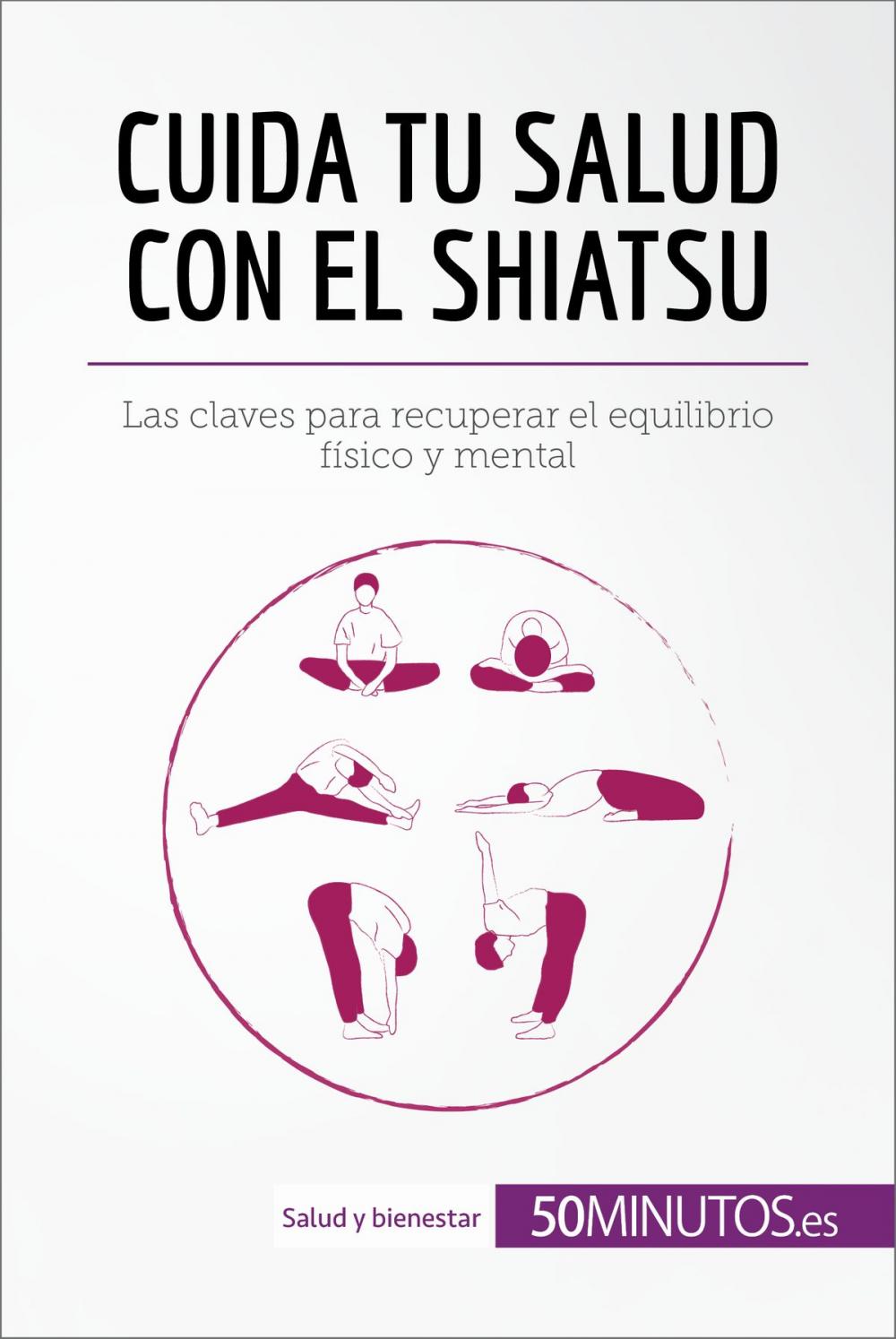 Big bigCover of Cuida tu salud con el shiatsu