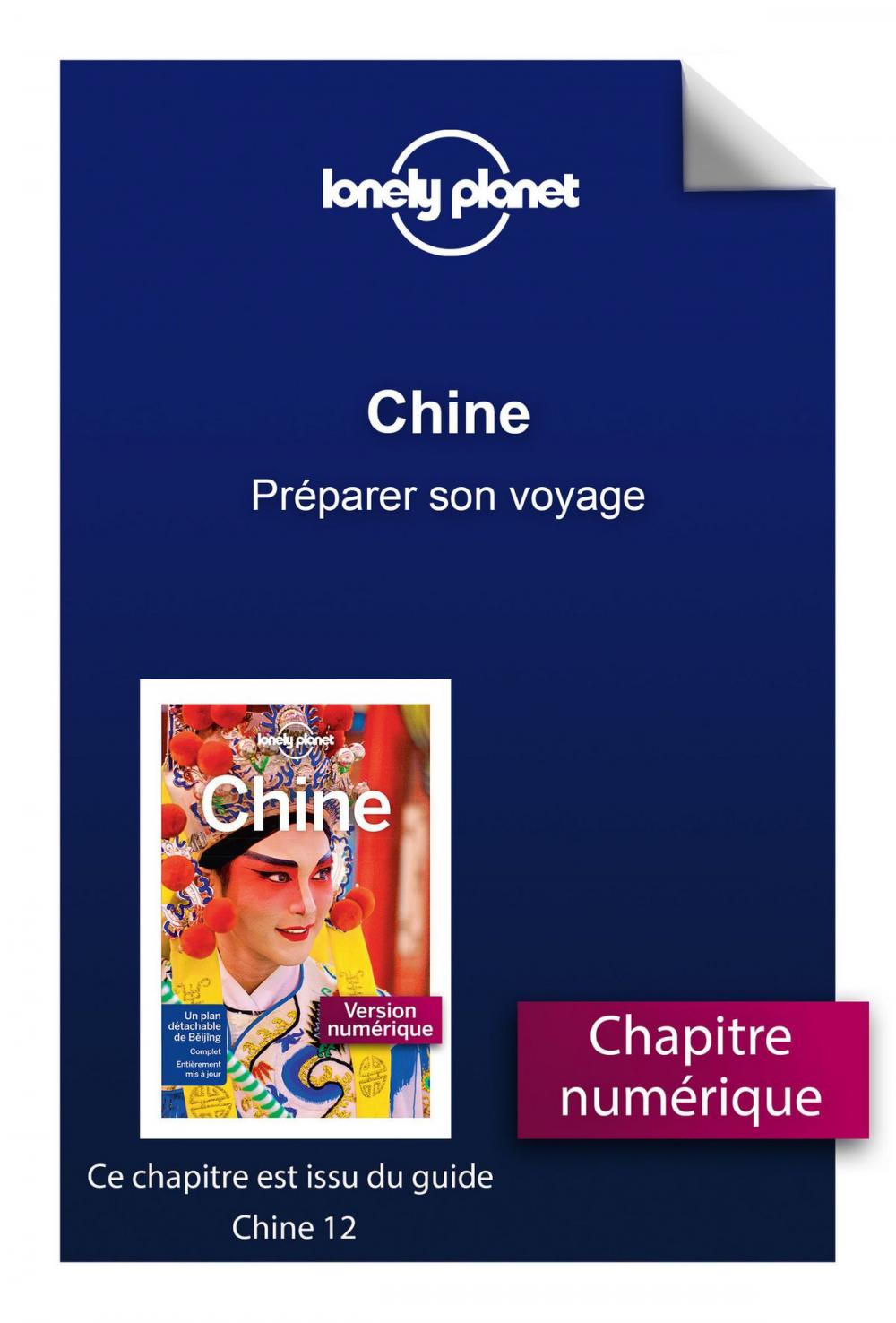 Big bigCover of Chine - Préparer son voyage