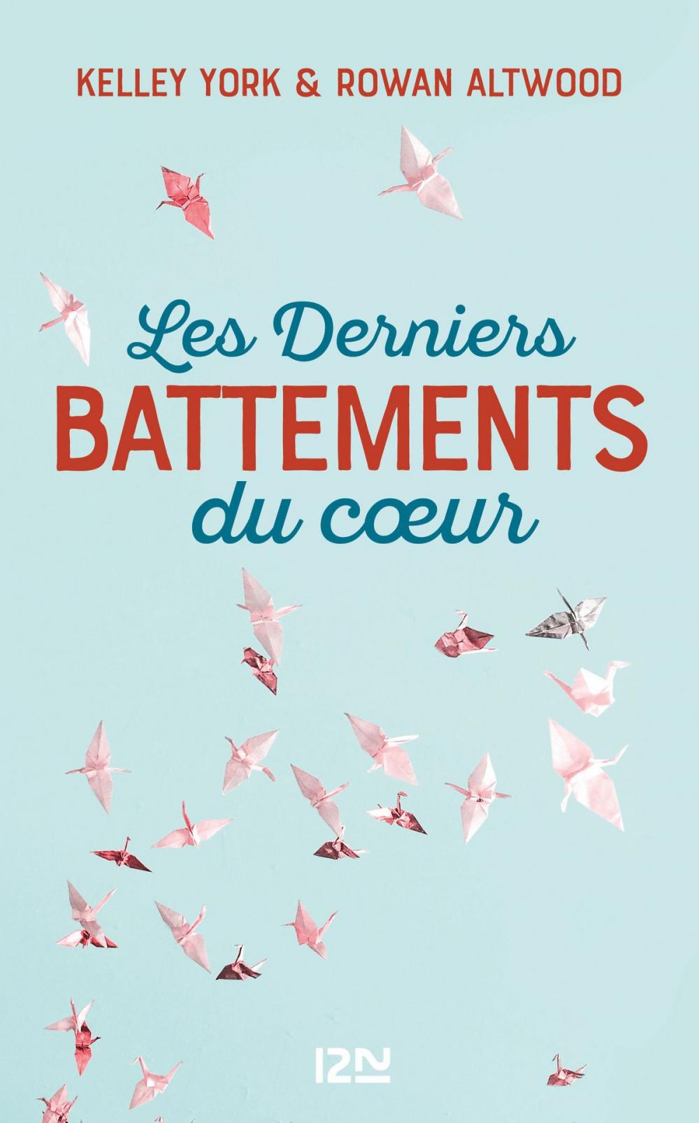 Big bigCover of Les Derniers battements du coeur