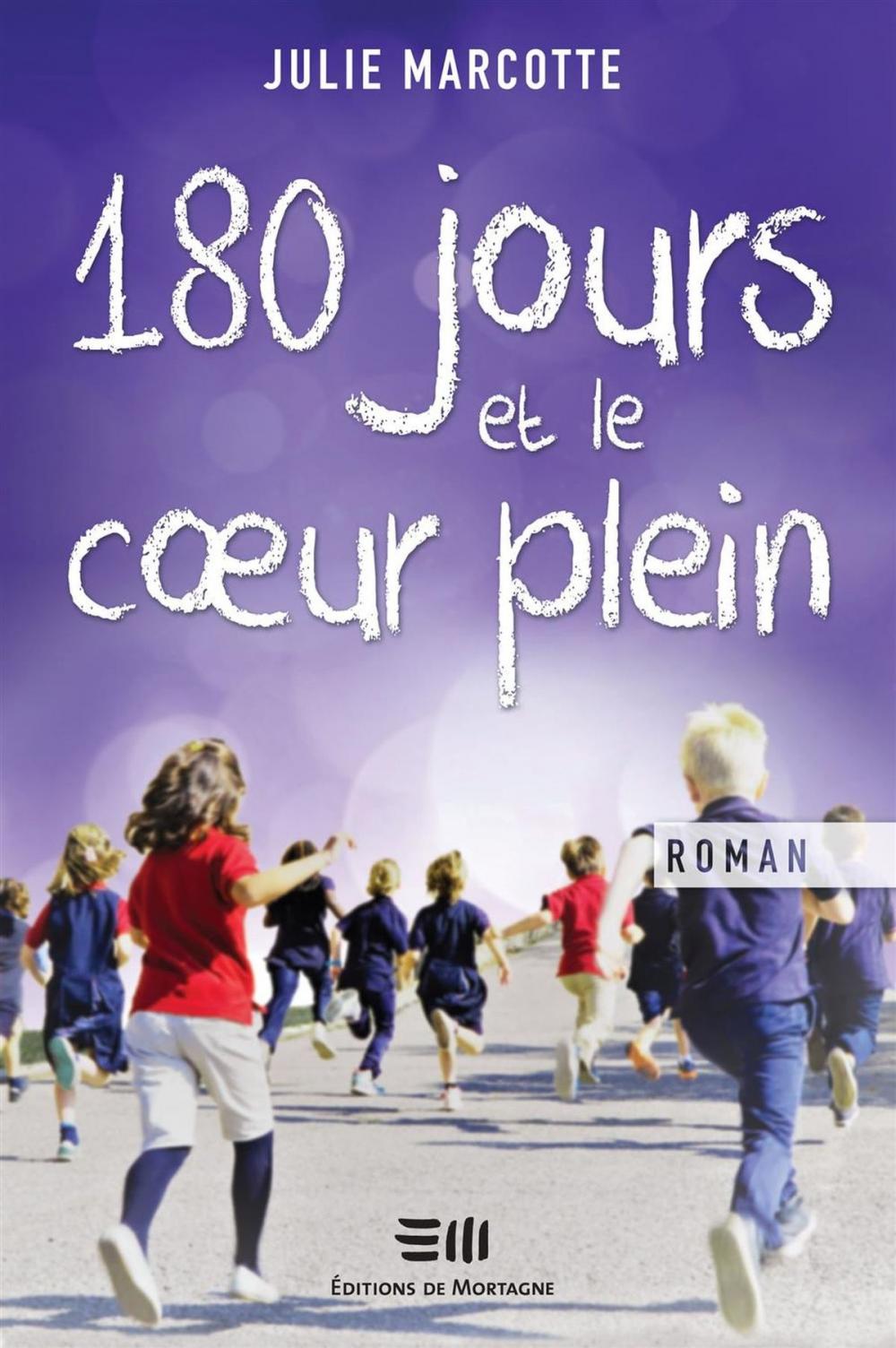 Big bigCover of 180 jours et le coeur plein