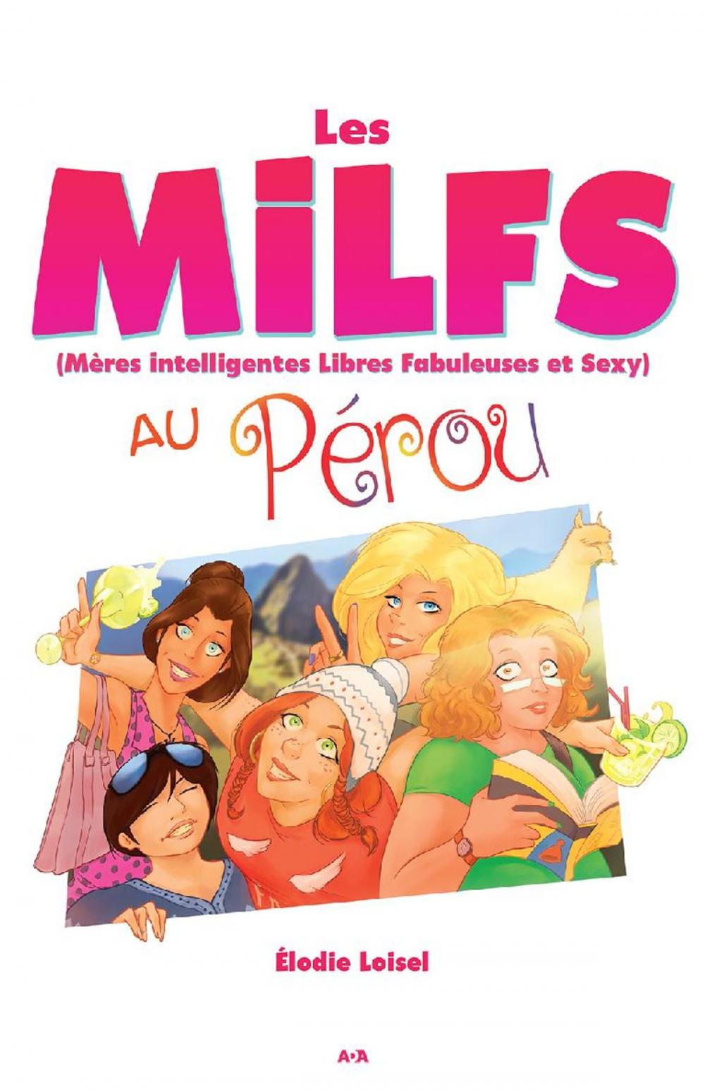 Big bigCover of Les MILFS au Pérou