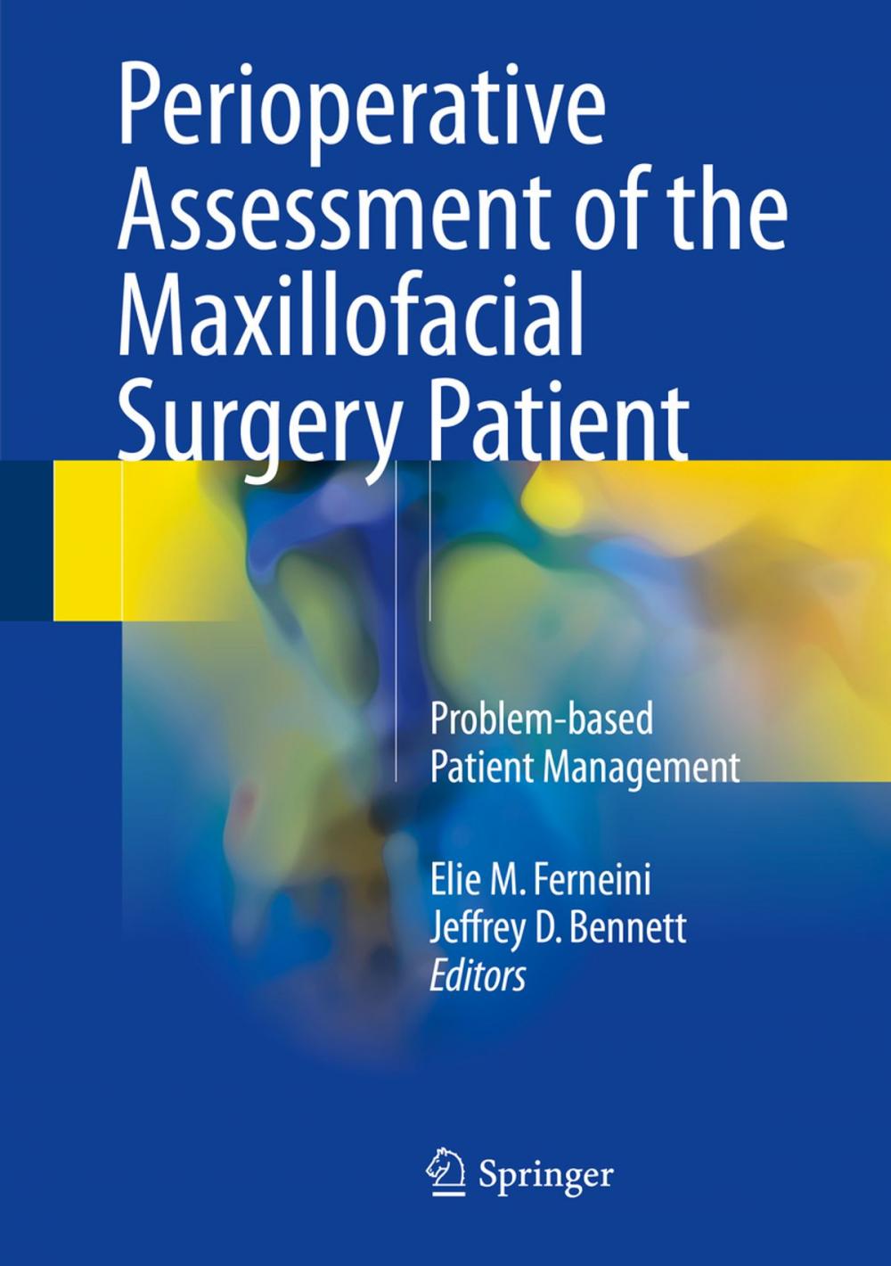 Big bigCover of Perioperative Assessment of the Maxillofacial Surgery Patient