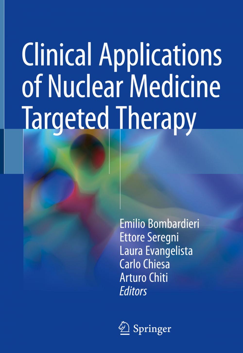 Big bigCover of Clinical Applications of Nuclear Medicine Targeted Therapy