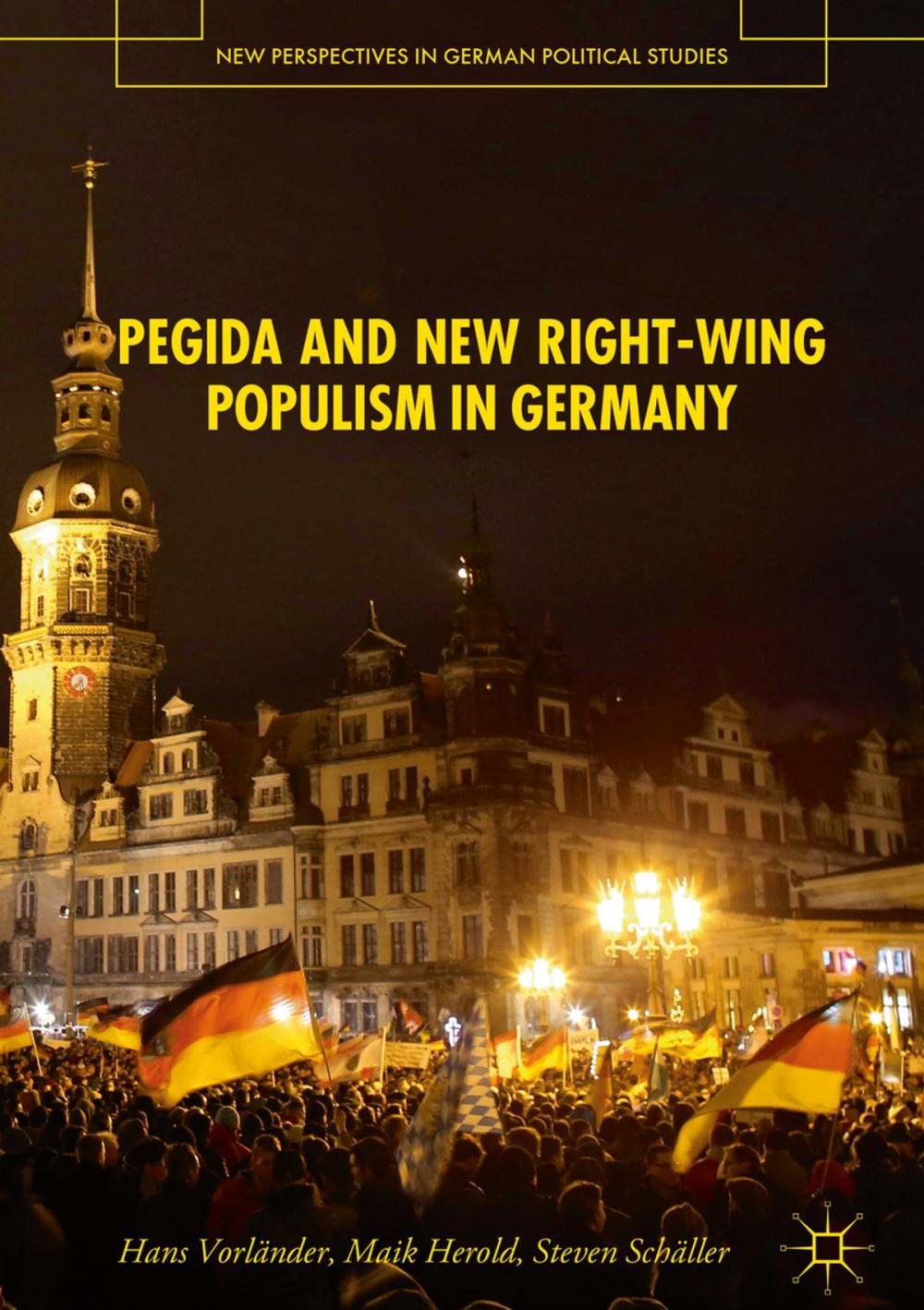 Big bigCover of PEGIDA and New Right-Wing Populism in Germany