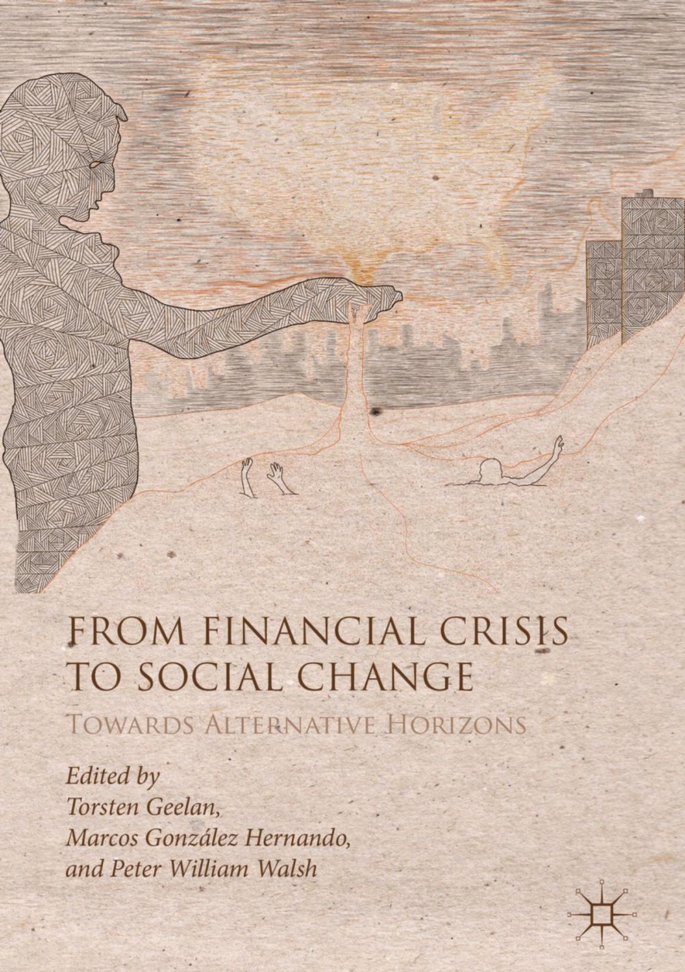 Big bigCover of From Financial Crisis to Social Change