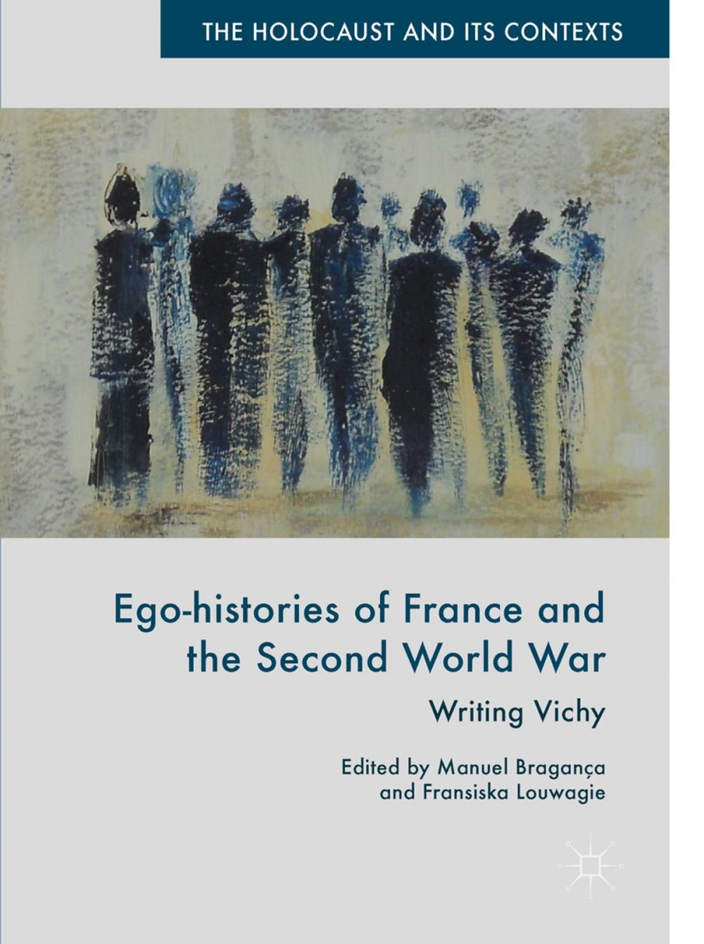 Big bigCover of Ego-histories of France and the Second World War