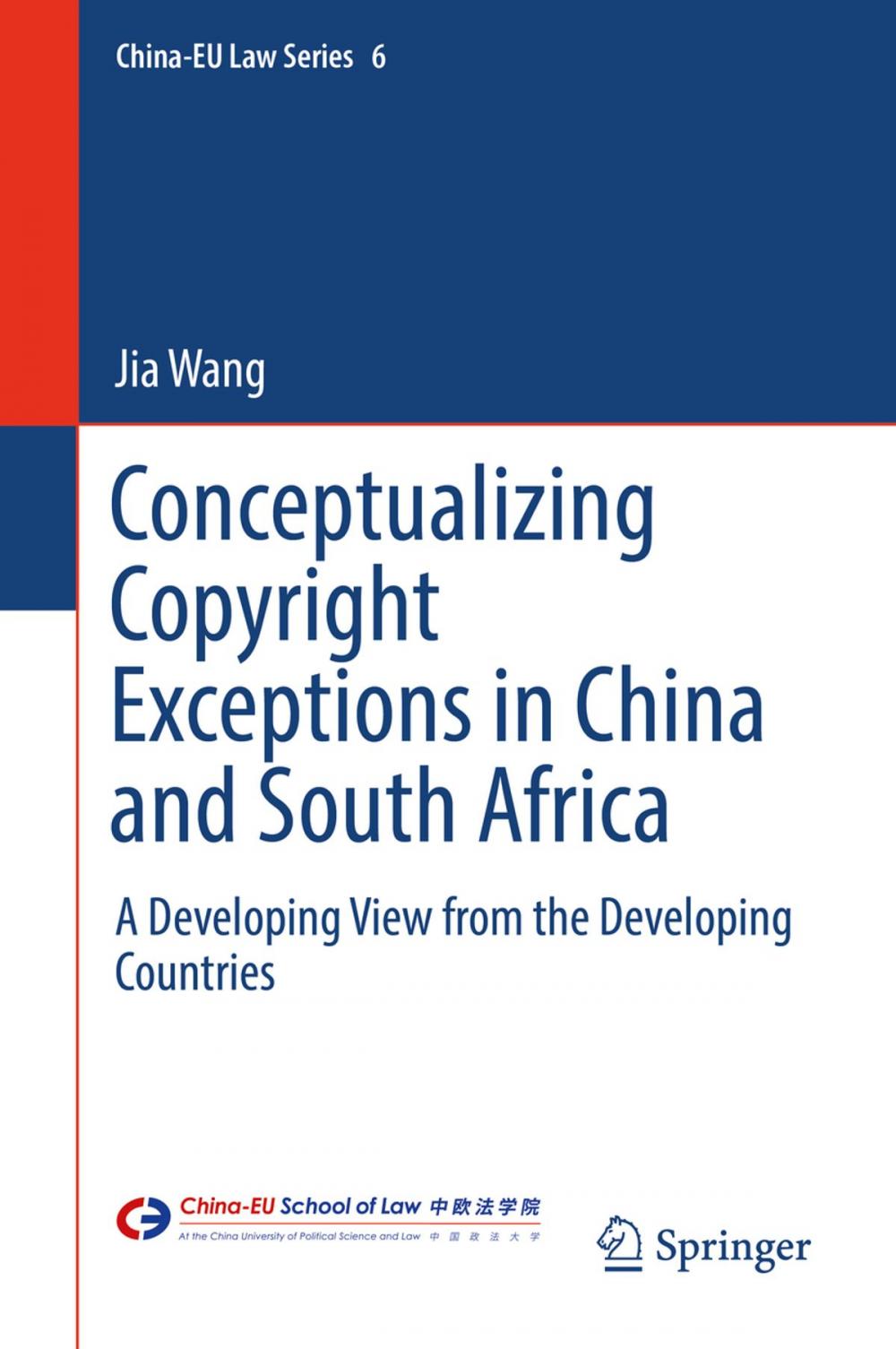 Big bigCover of Conceptualizing Copyright Exceptions in China and South Africa