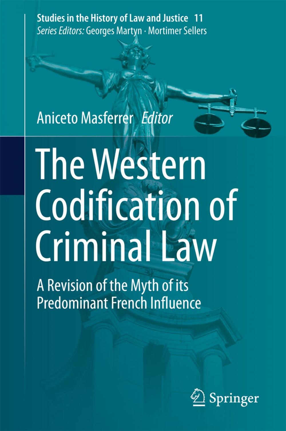 Big bigCover of The Western Codification of Criminal Law