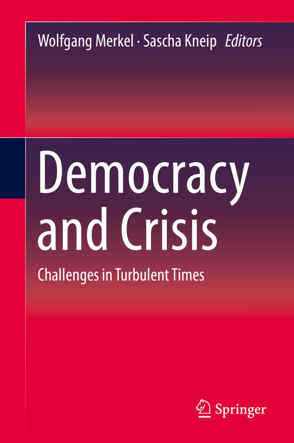 Big bigCover of Democracy and Crisis