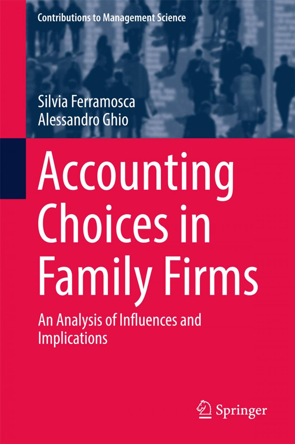 Big bigCover of Accounting Choices in Family Firms