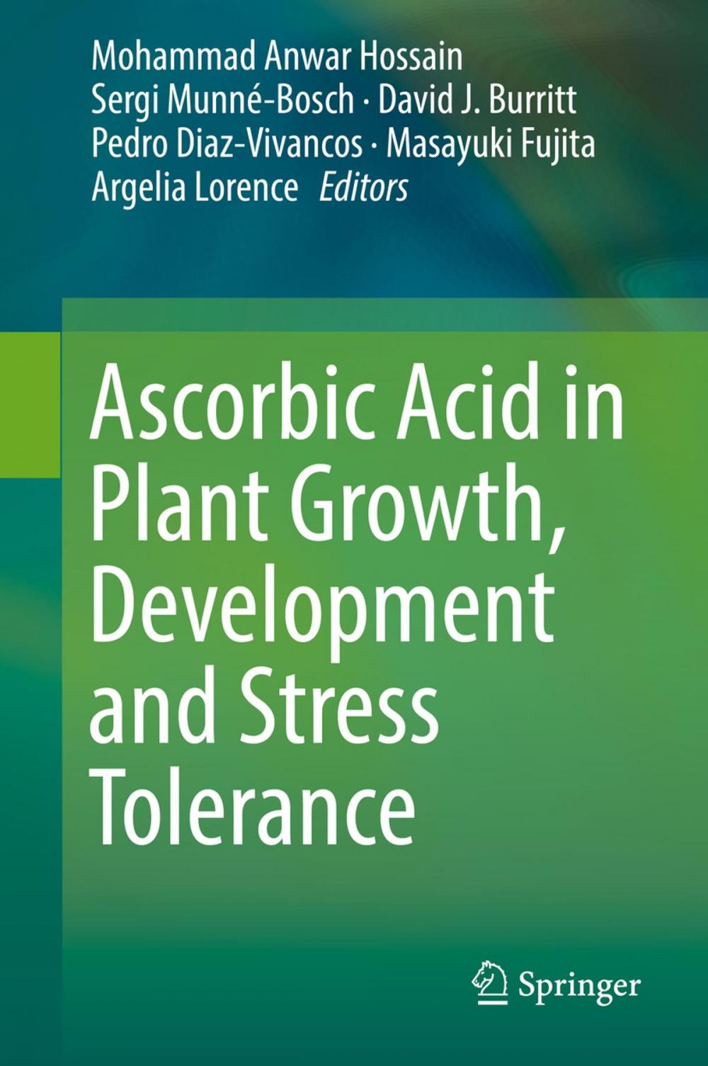 Big bigCover of Ascorbic Acid in Plant Growth, Development and Stress Tolerance