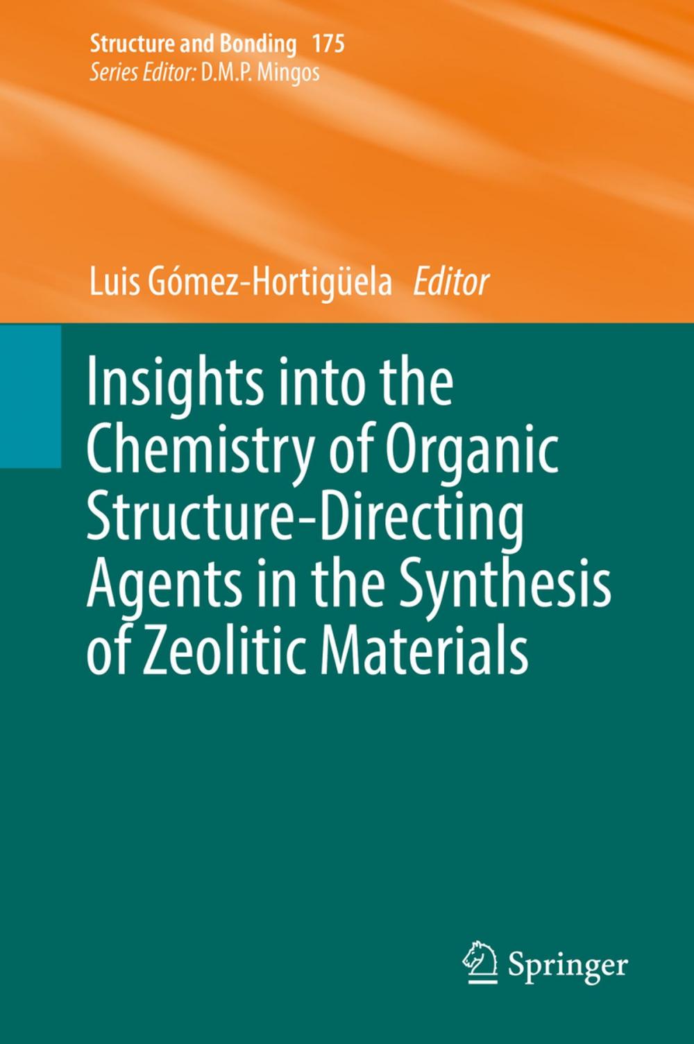 Big bigCover of Insights into the Chemistry of Organic Structure-Directing Agents in the Synthesis of Zeolitic Materials