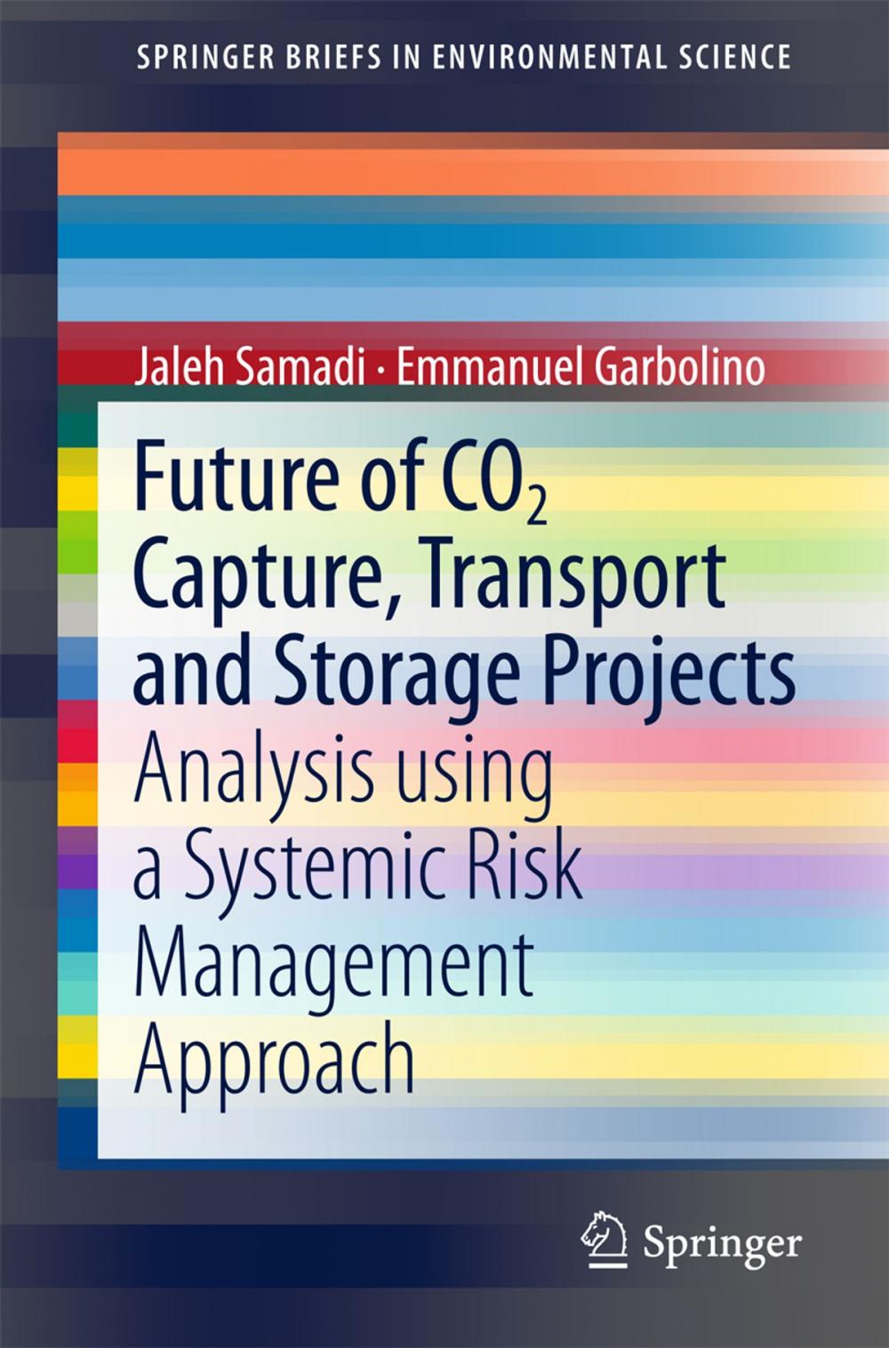 Big bigCover of Future of CO2 Capture, Transport and Storage Projects