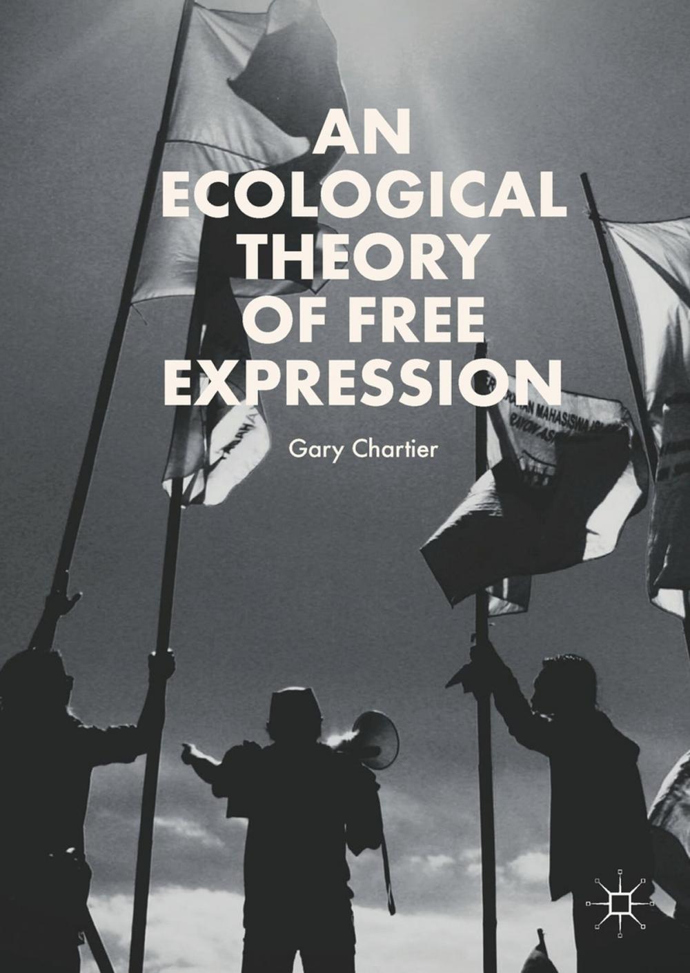 Big bigCover of An Ecological Theory of Free Expression