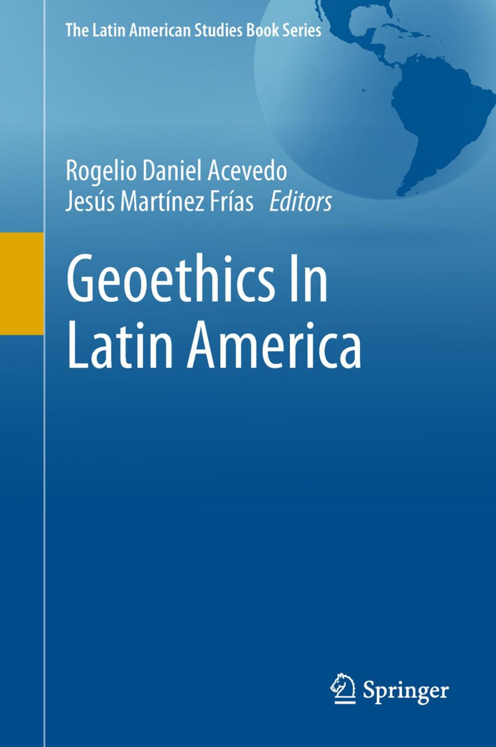 Big bigCover of Geoethics In Latin America