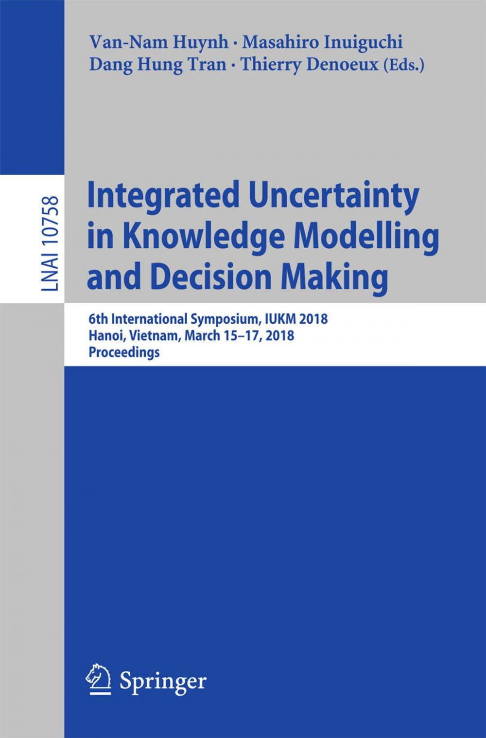 Big bigCover of Integrated Uncertainty in Knowledge Modelling and Decision Making