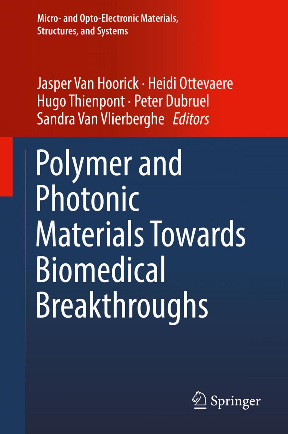 Big bigCover of Polymer and Photonic Materials Towards Biomedical Breakthroughs