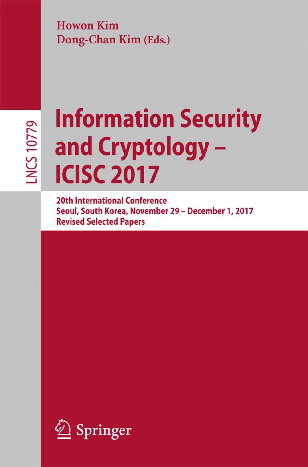 Big bigCover of Information Security and Cryptology – ICISC 2017