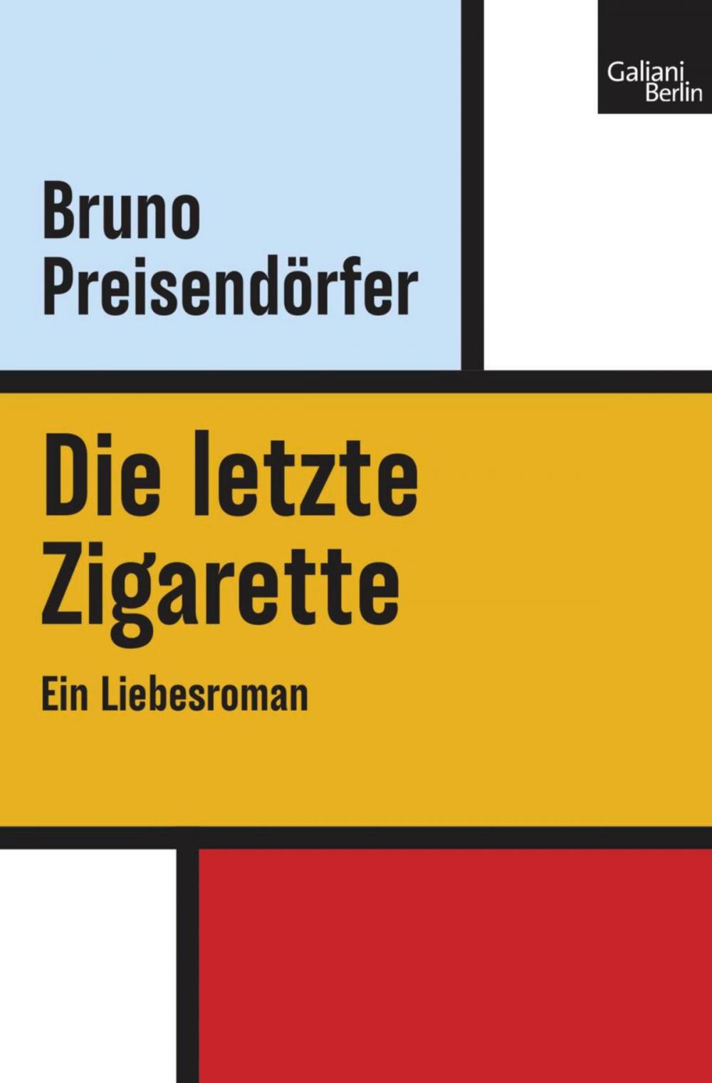 Big bigCover of Die letzte Zigarette