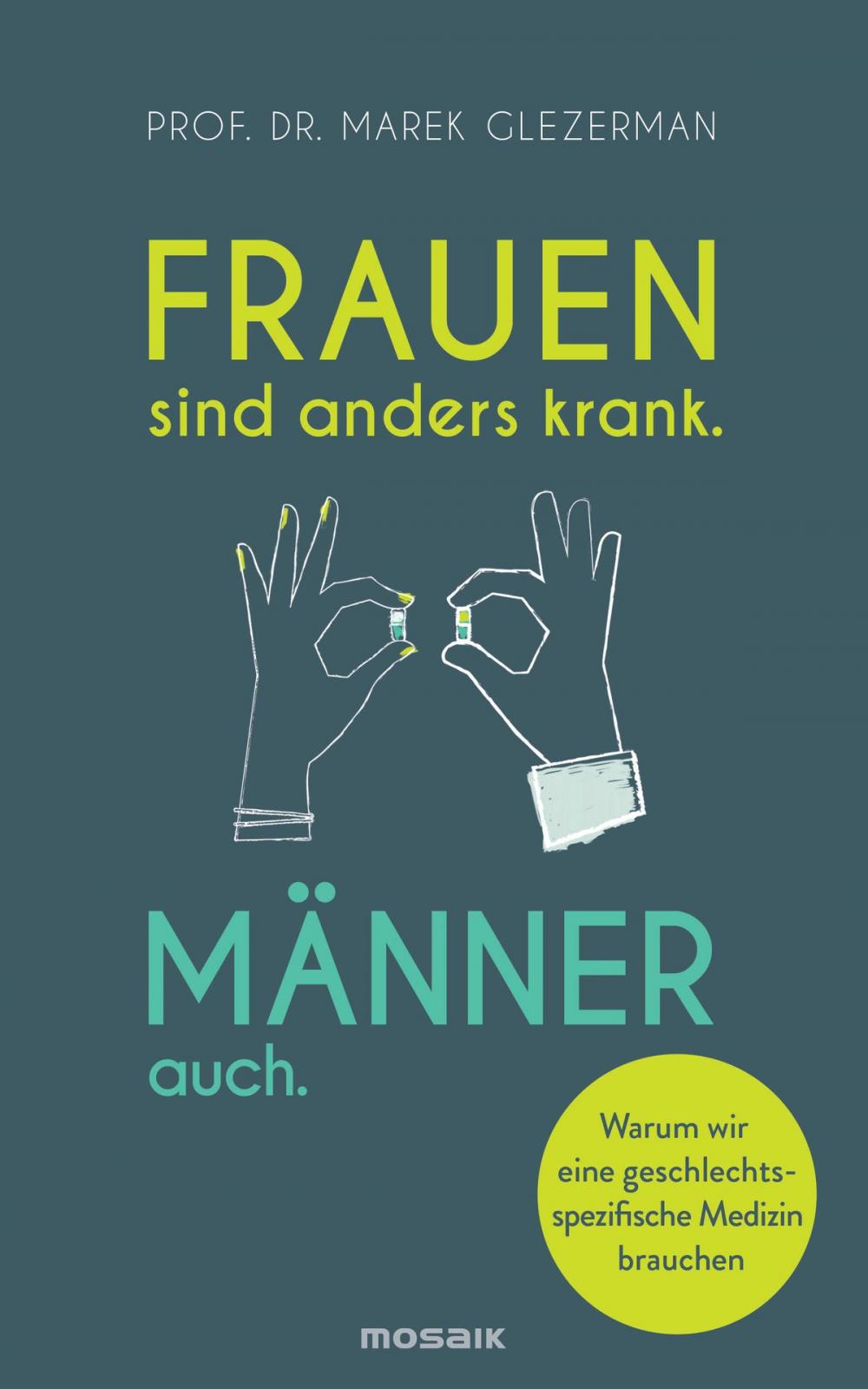 Big bigCover of Frauen sind anders krank. Männer auch.