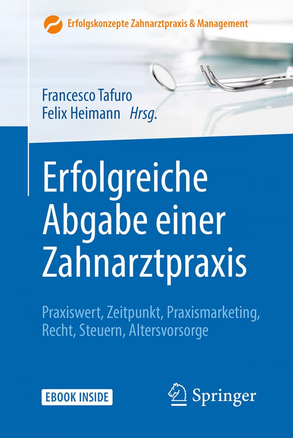 Big bigCover of Erfolgreiche Abgabe einer Zahnarztpraxis