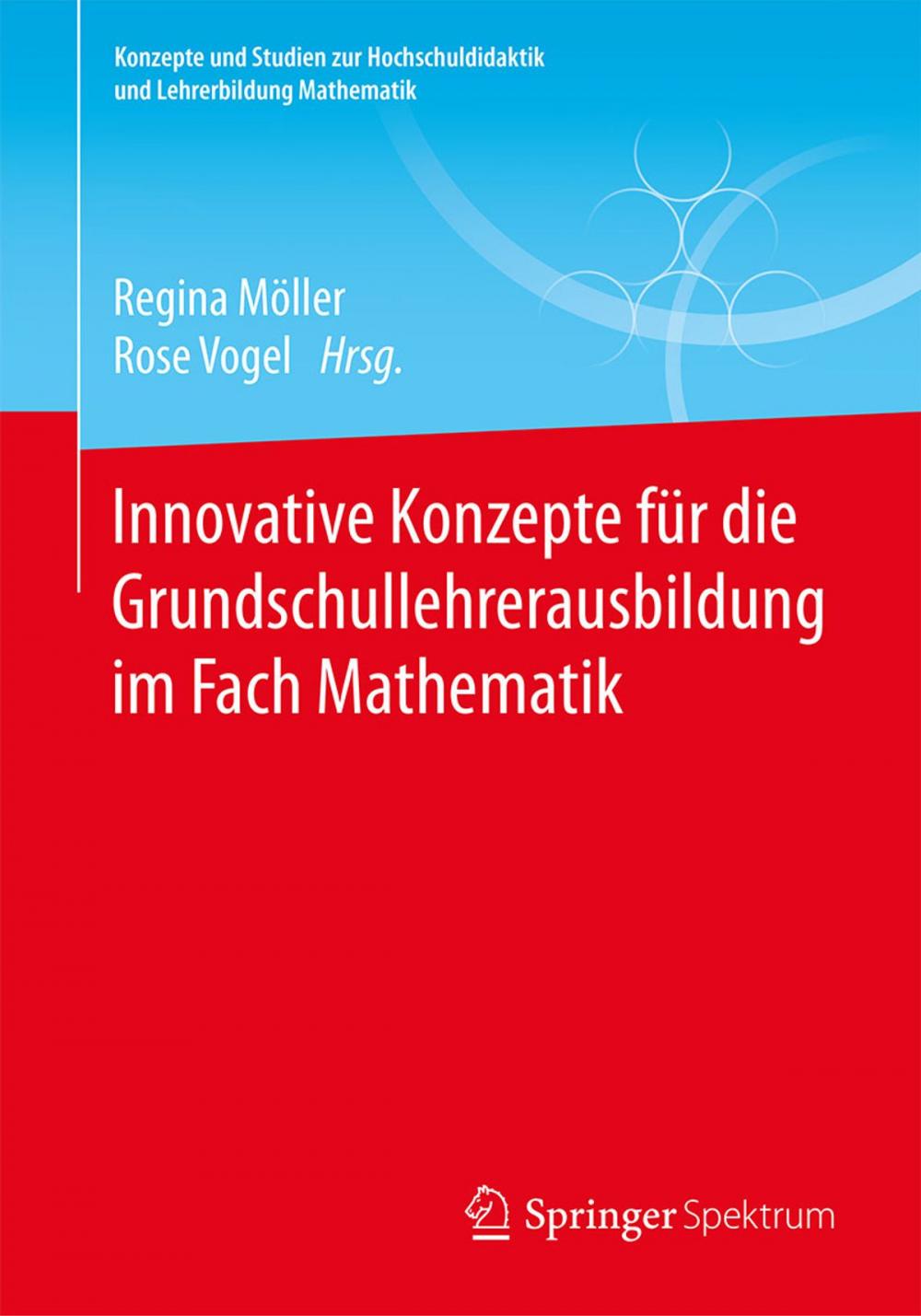 Big bigCover of Innovative Konzepte für die Grundschullehrerausbildung im Fach Mathematik