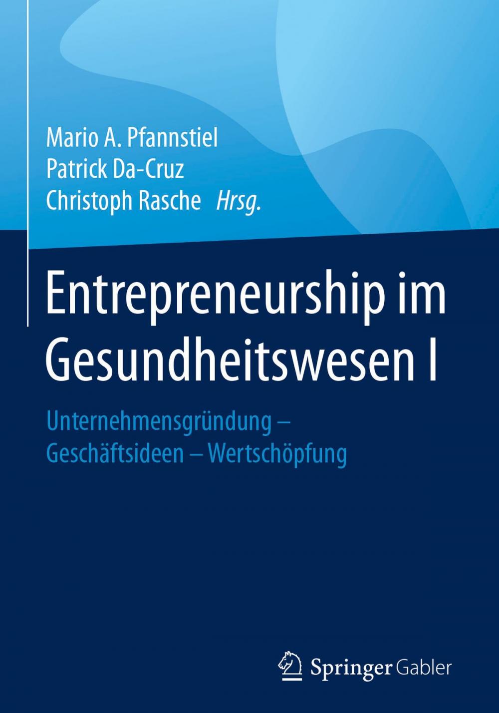 Big bigCover of Entrepreneurship im Gesundheitswesen I