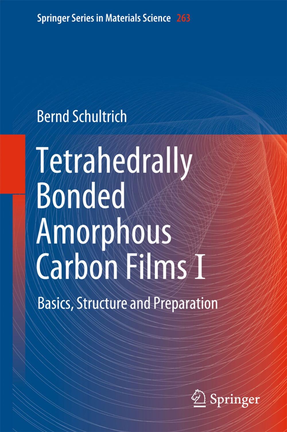 Big bigCover of Tetrahedrally Bonded Amorphous Carbon Films I