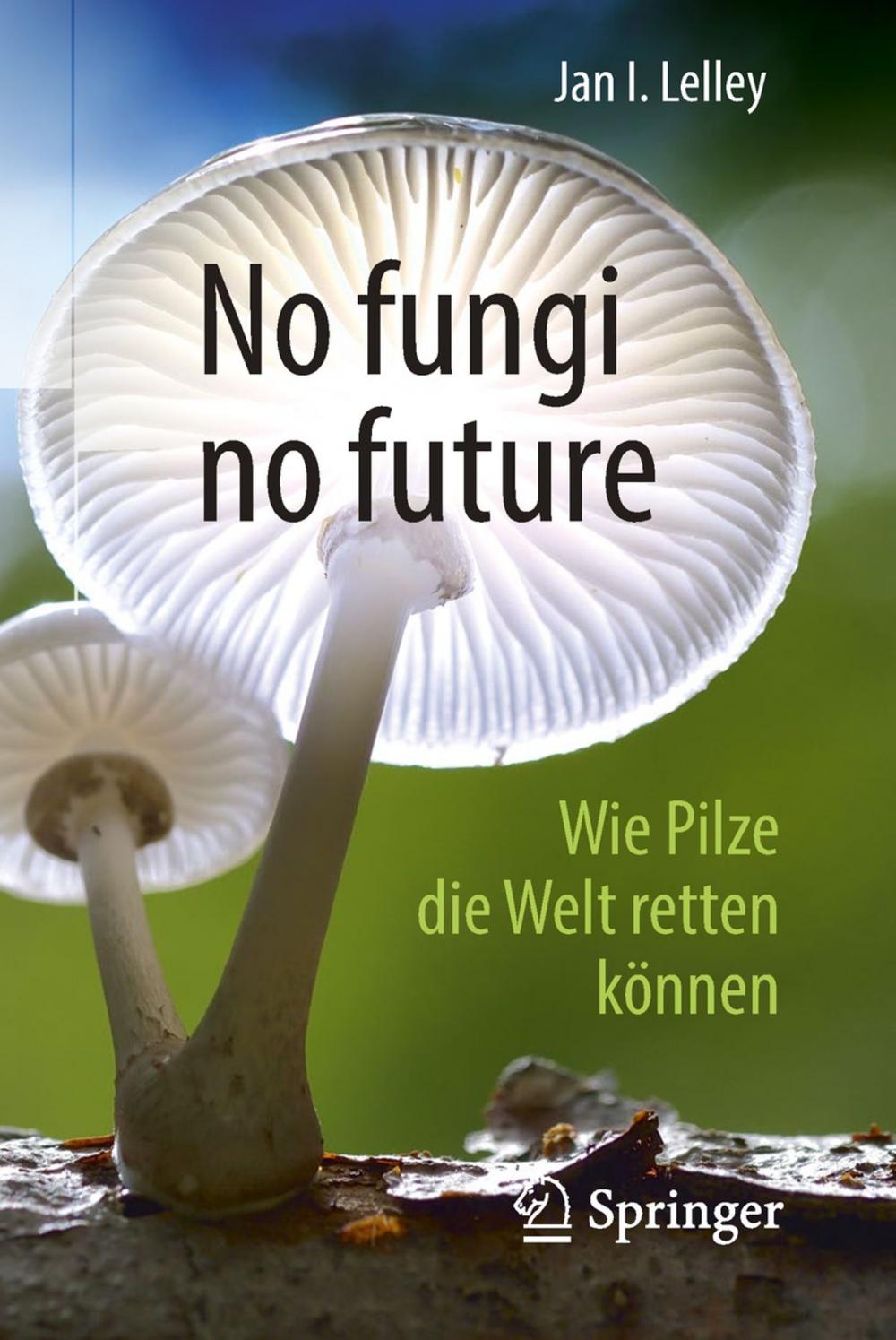 Big bigCover of No fungi no future