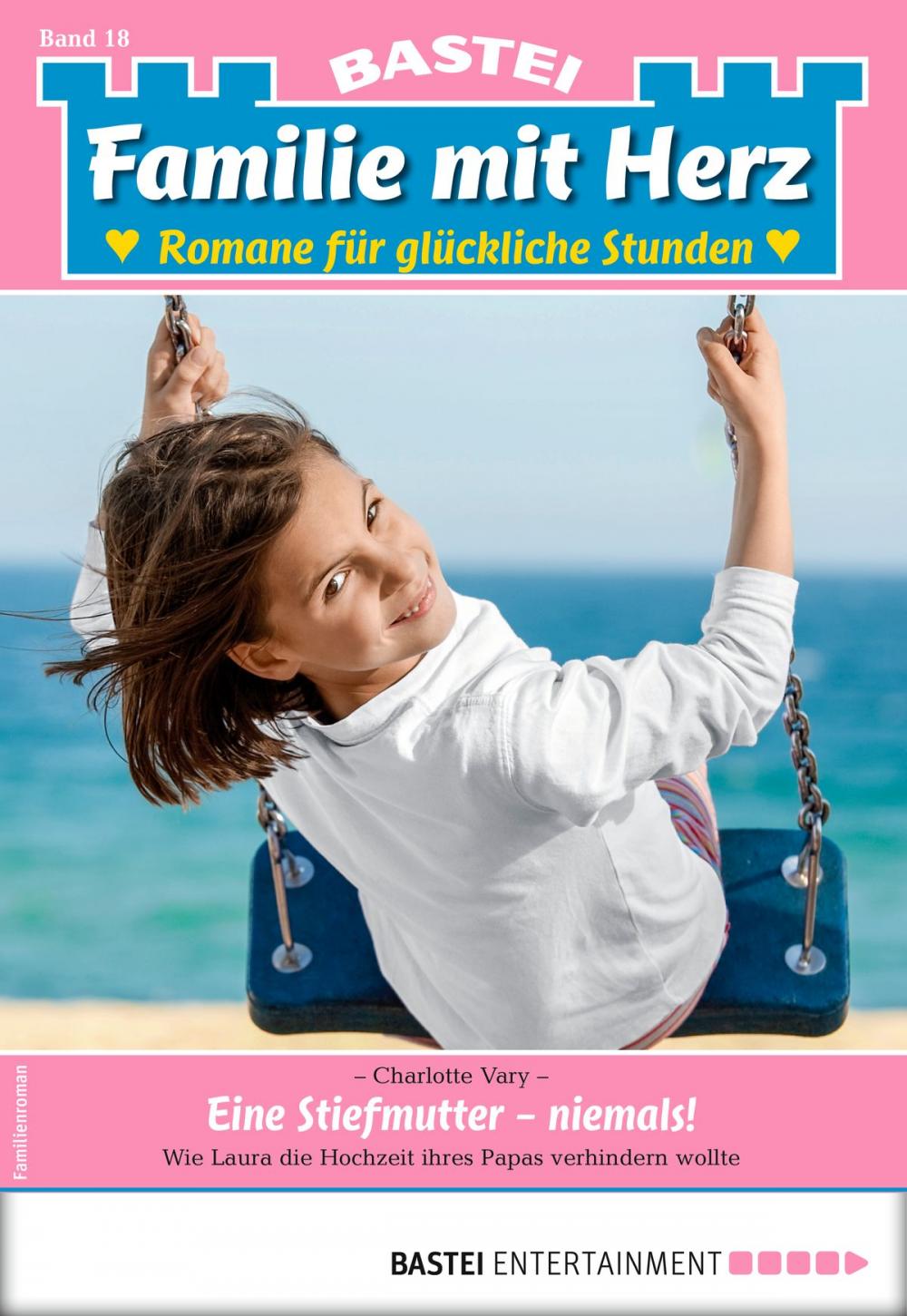 Big bigCover of Familie mit Herz 18 - Familienroman
