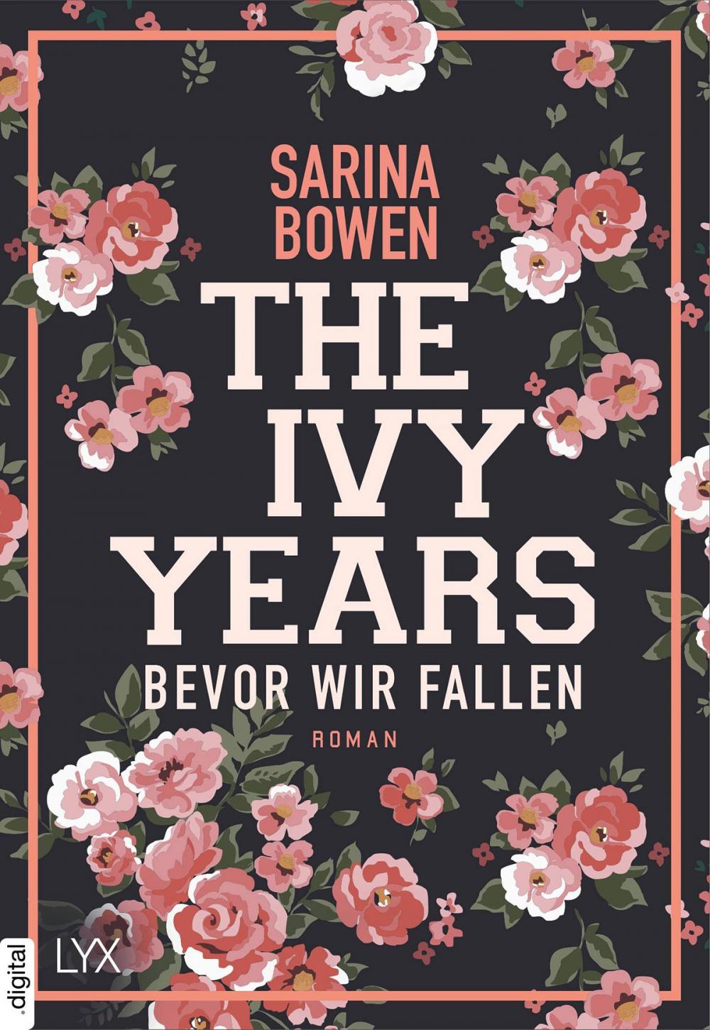 Big bigCover of The Ivy Years - Bevor wir fallen