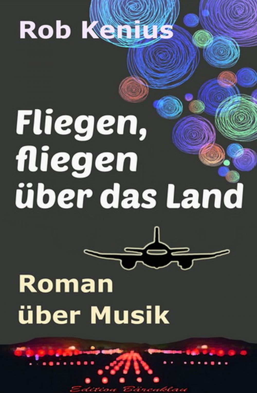 Big bigCover of Fliegen, fliegen über das Land