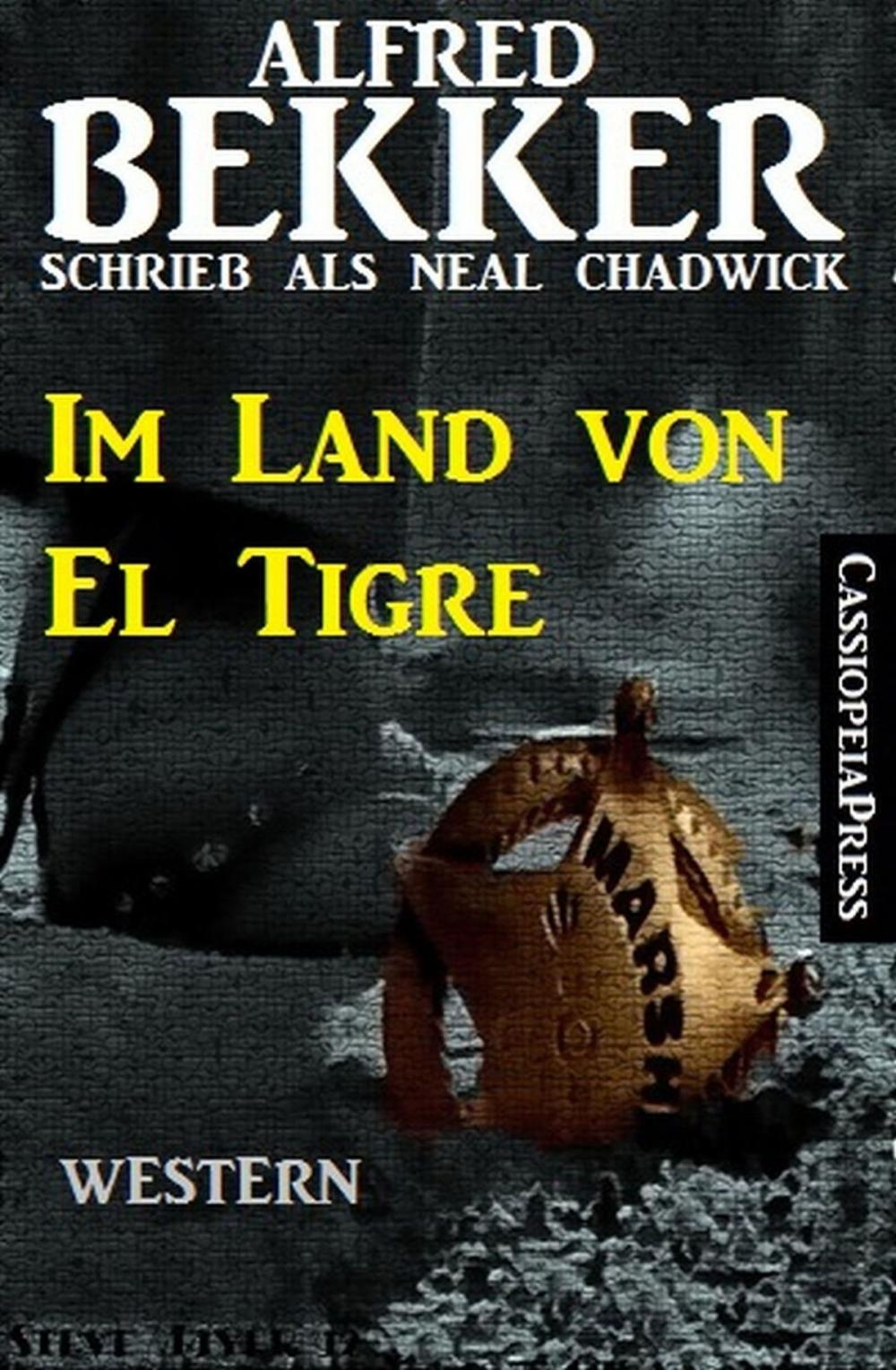 Big bigCover of Neal Chadwick Western - Im Land von El Tigre