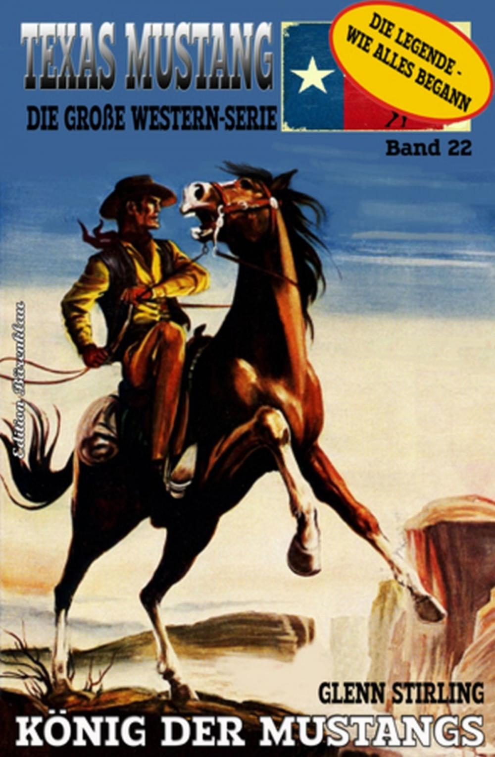 Big bigCover of TEXAS MUSTANG #22: König der Mustangs