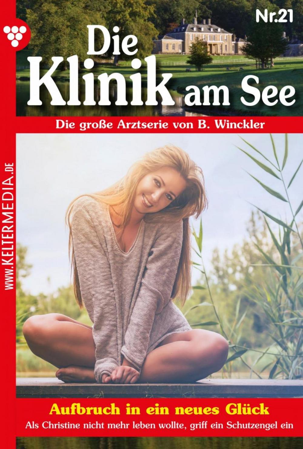 Big bigCover of Die Klinik am See 21 – Arztroman