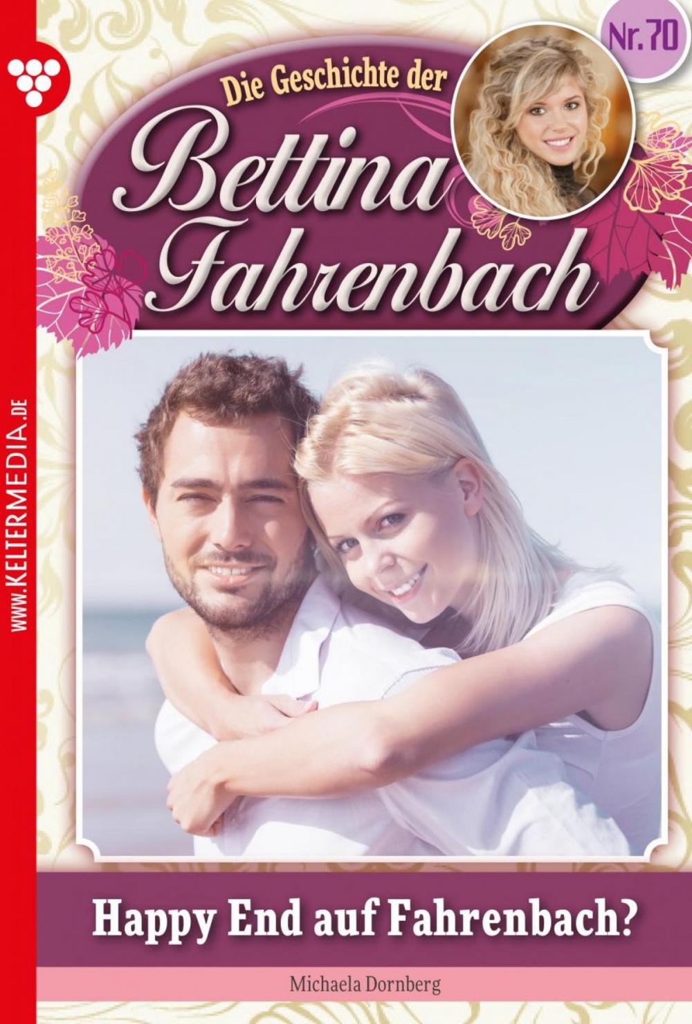 Big bigCover of Bettina Fahrenbach 70 – Liebesroman