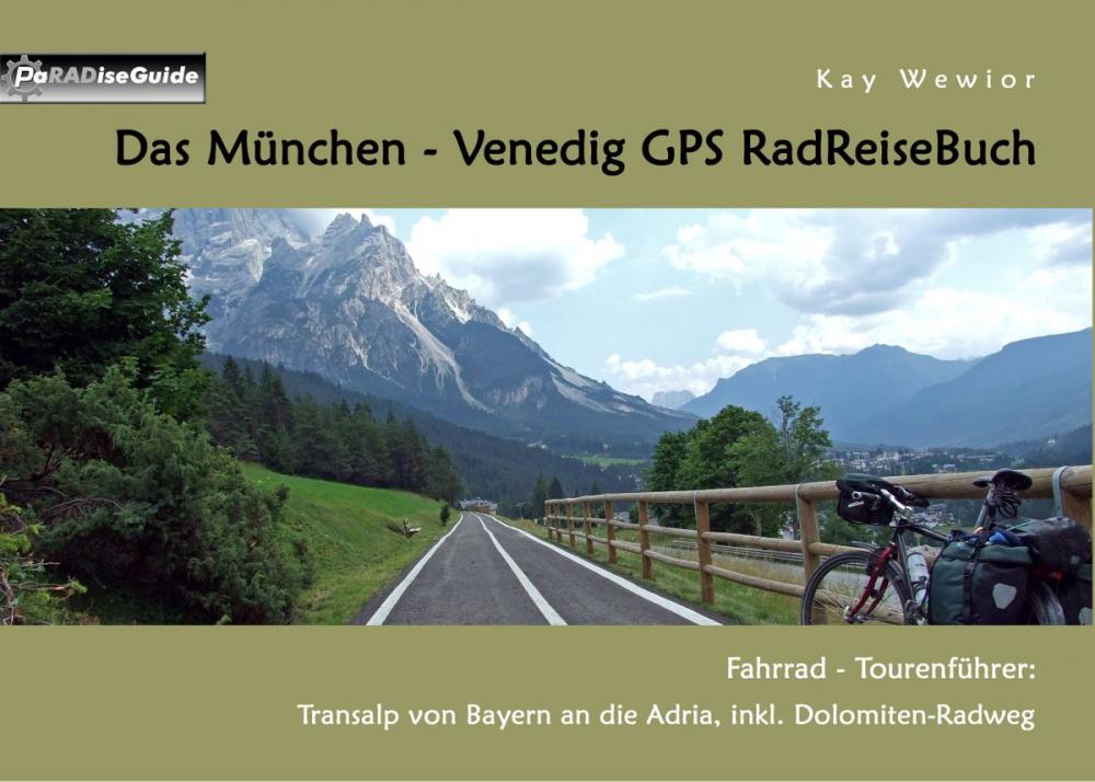 Big bigCover of Das München - Venedig GPS RadReiseBuch