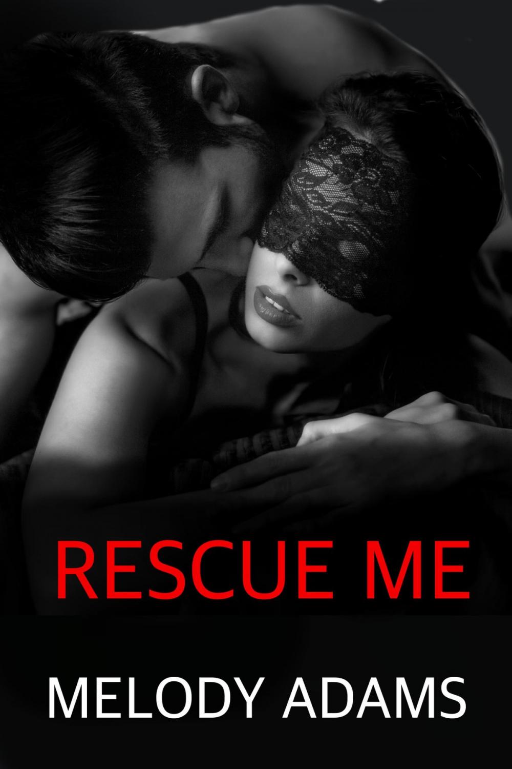 Big bigCover of Rescue Me (Fear Me 3)