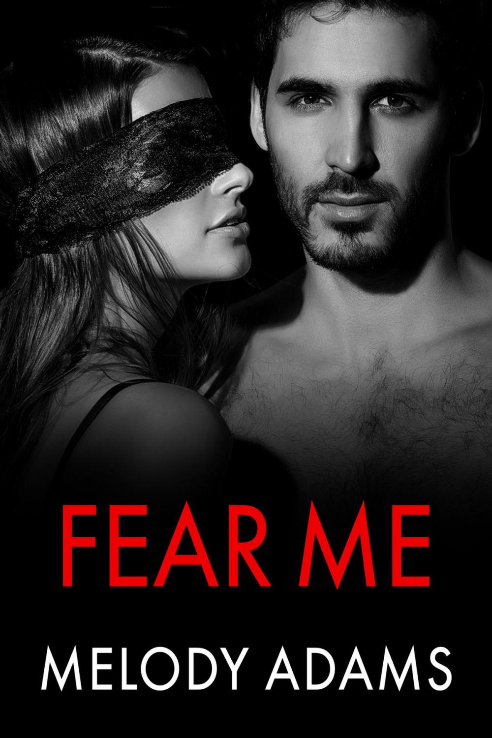 Big bigCover of Fear Me (Fear Me 1)