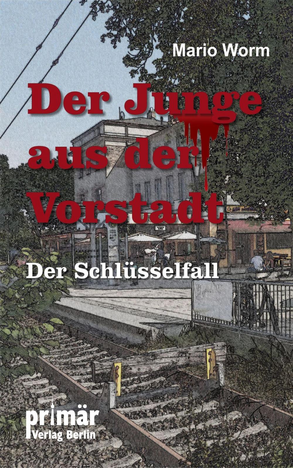 Big bigCover of Der Junge aus der Vorstadt