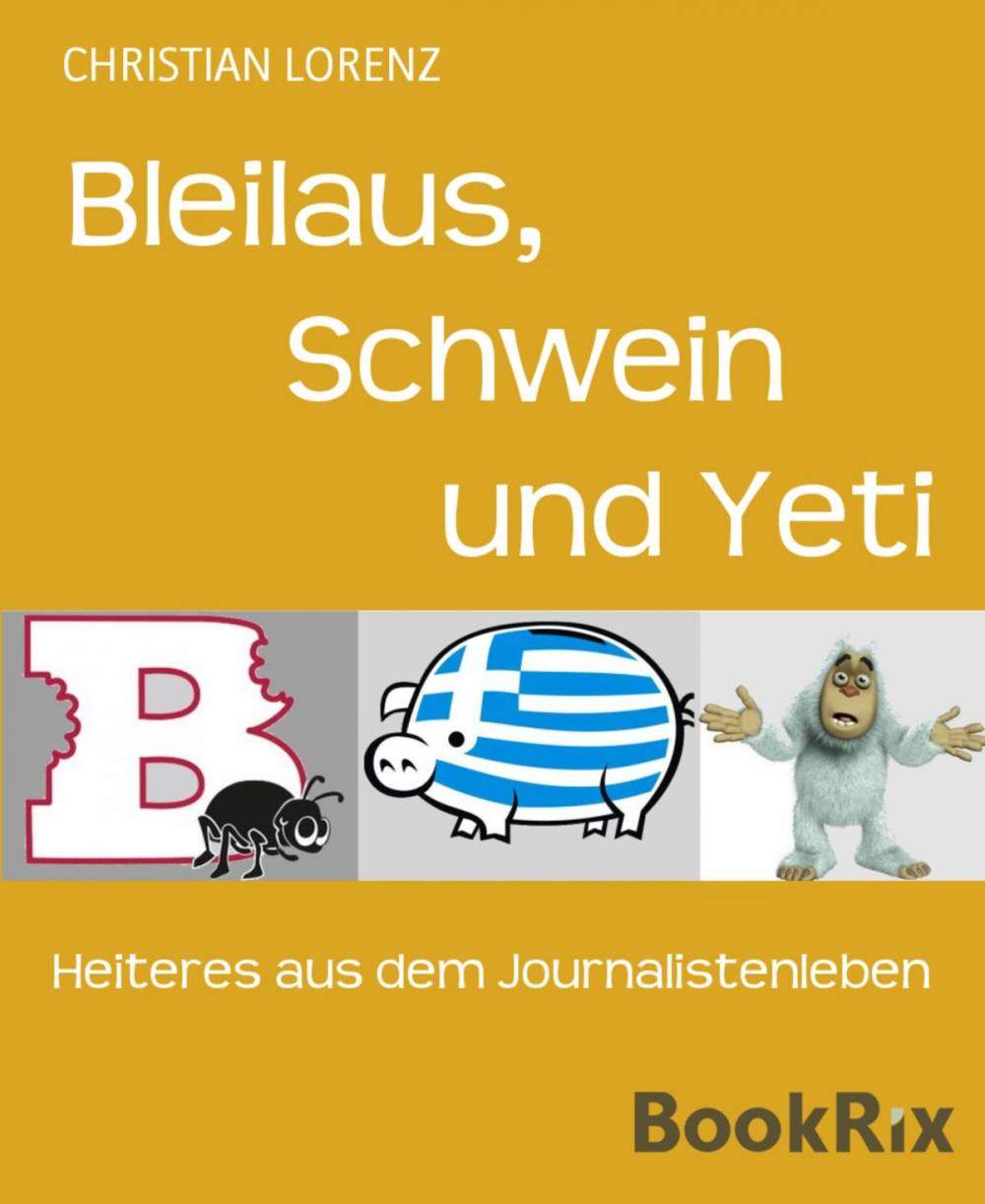 Big bigCover of Bleilaus, Schwein und Yeti