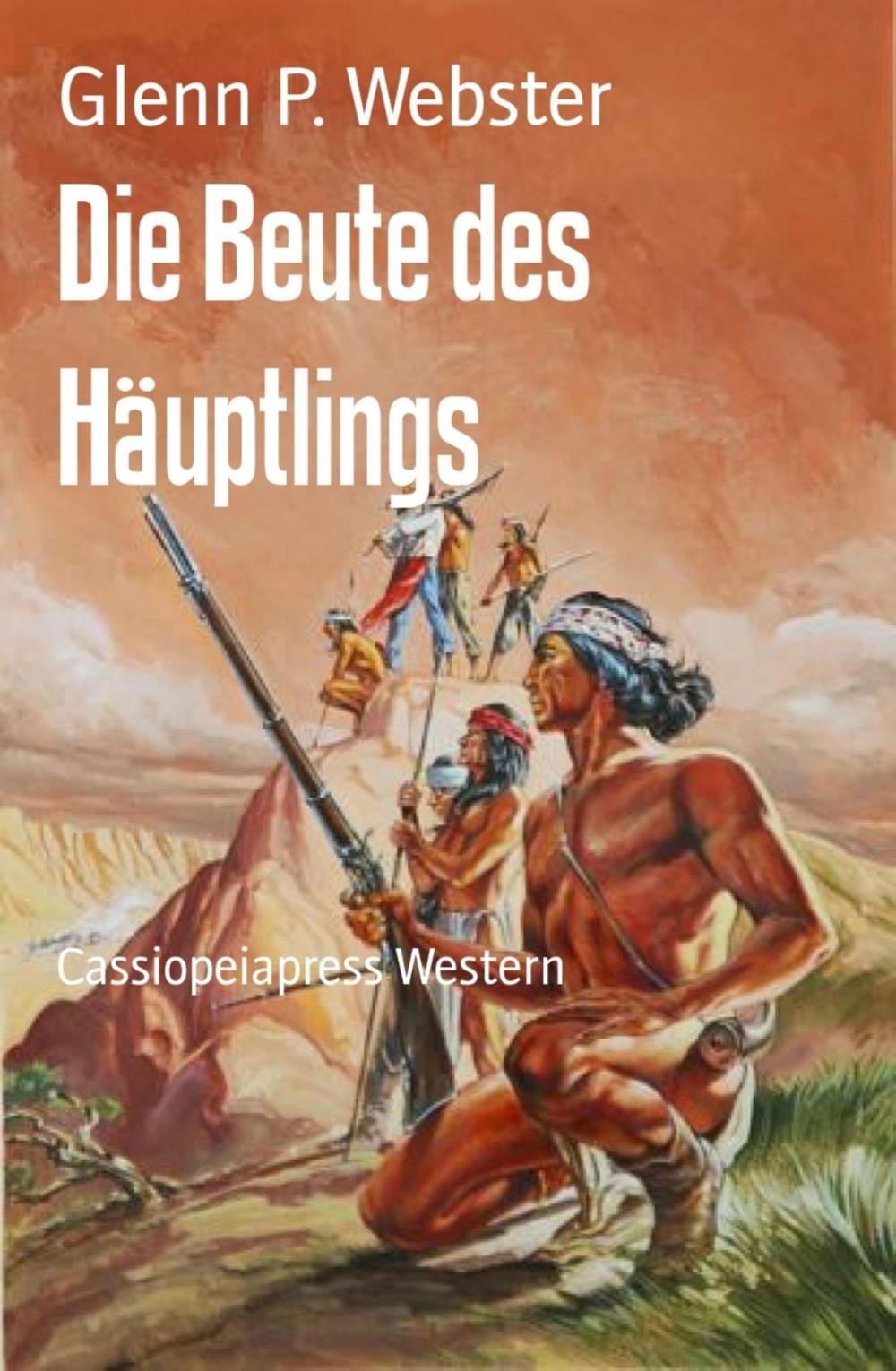 Big bigCover of Die Beute des Häuptlings