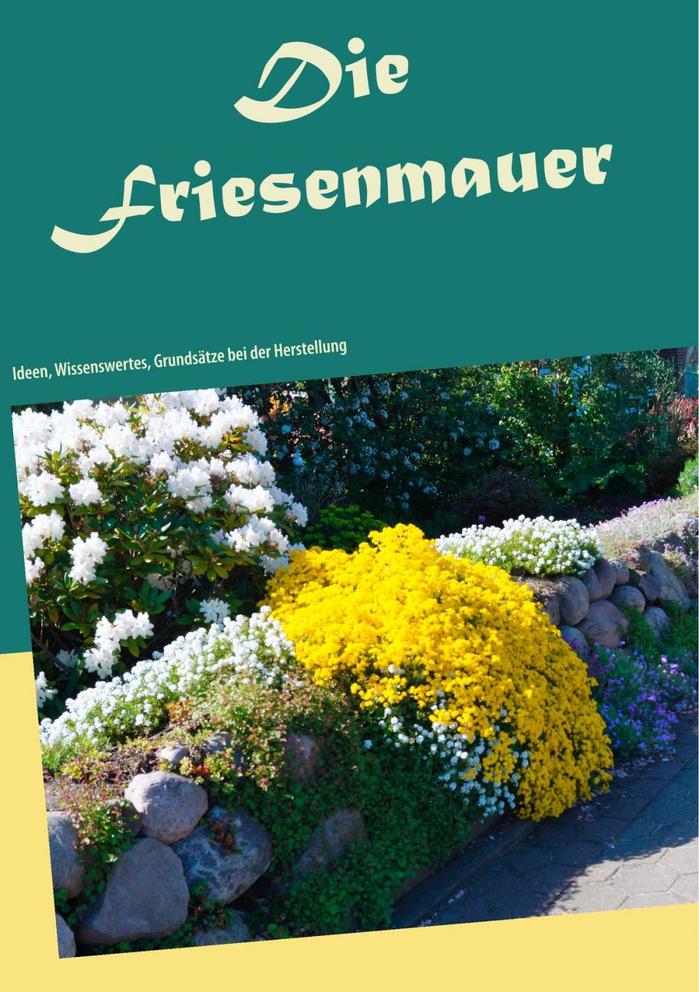 Big bigCover of Die Friesenmauer