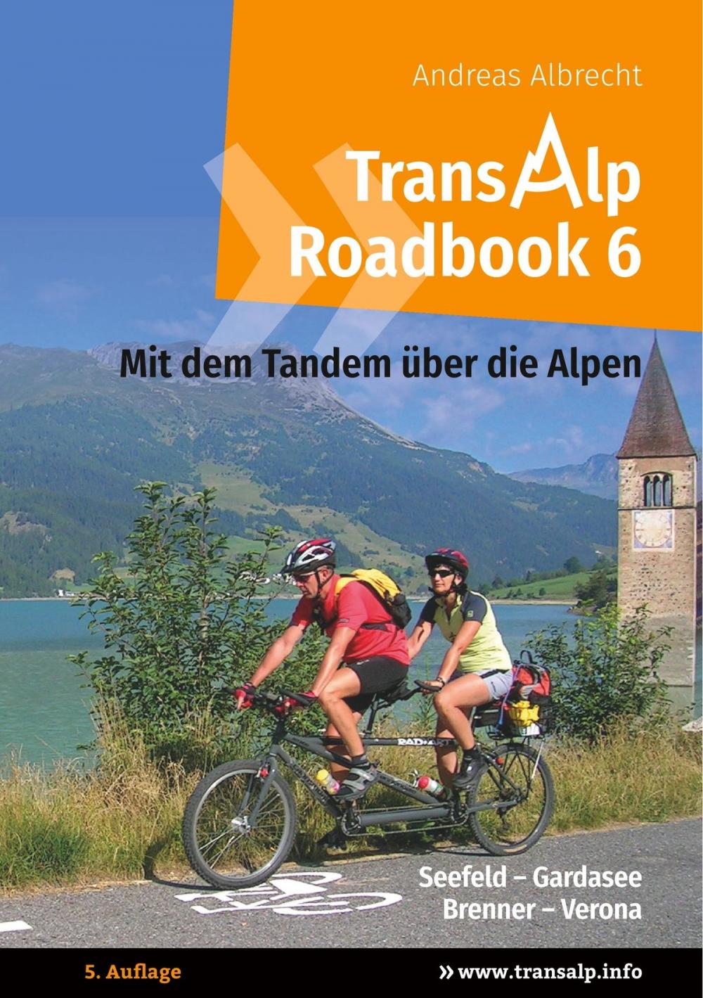 Big bigCover of Transalp Roadbook 6: Mit dem Tandem über die Alpen