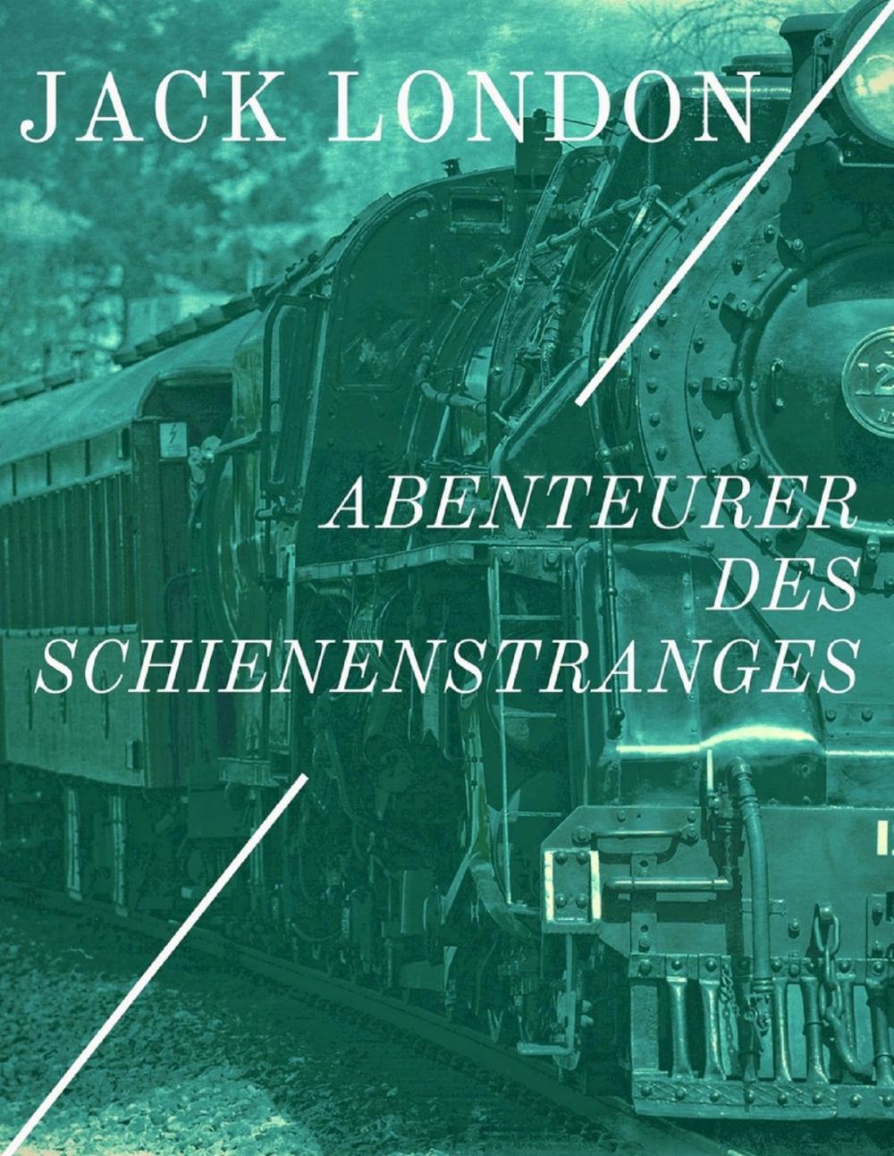 Big bigCover of Abenteurer des Schienenstranges