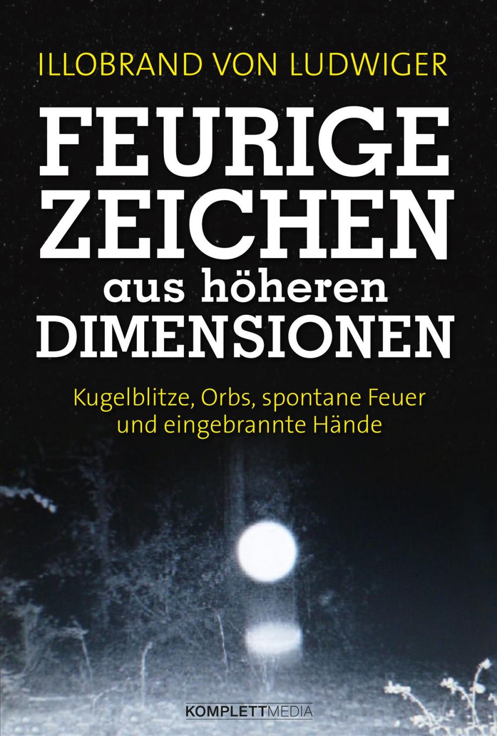 Big bigCover of Feurige Zeichen aus höheren Dimensionen