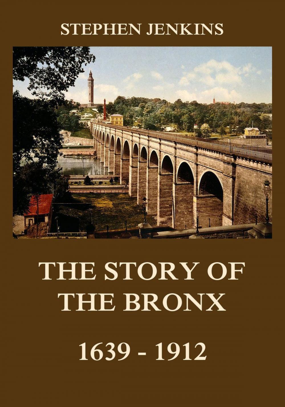 Big bigCover of The Story of the Bronx