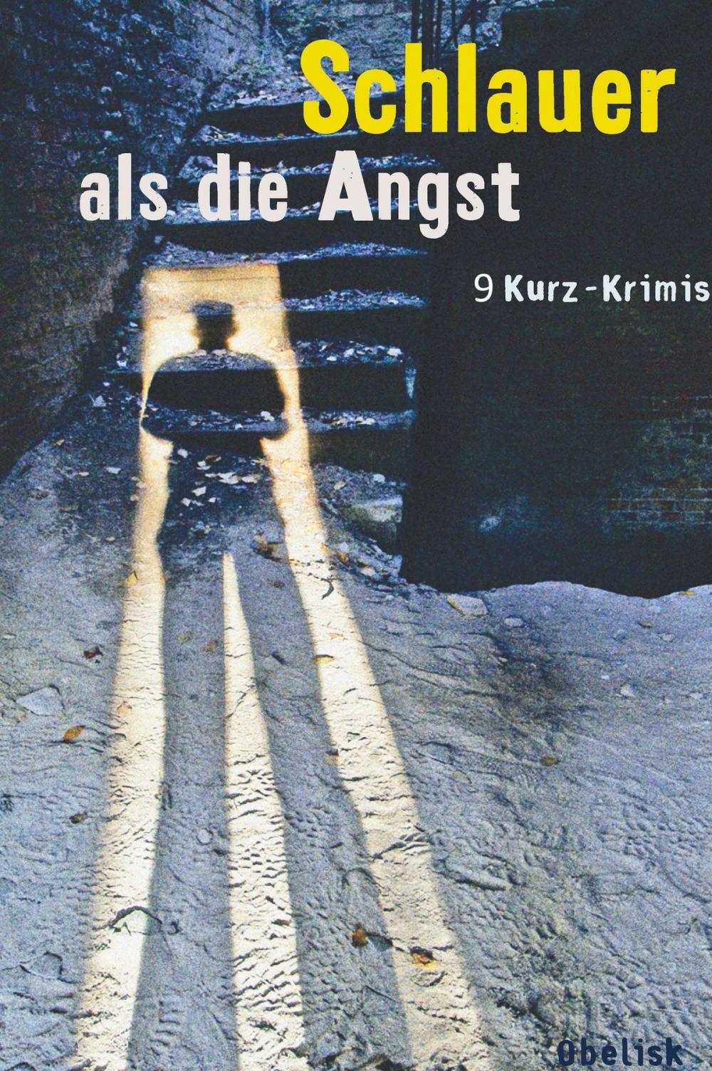 Big bigCover of Schlauer als die Angst