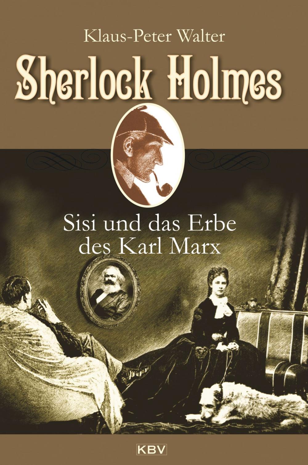 Big bigCover of Sherlock Holmes, Sisi und das Erbe des Karl Marx