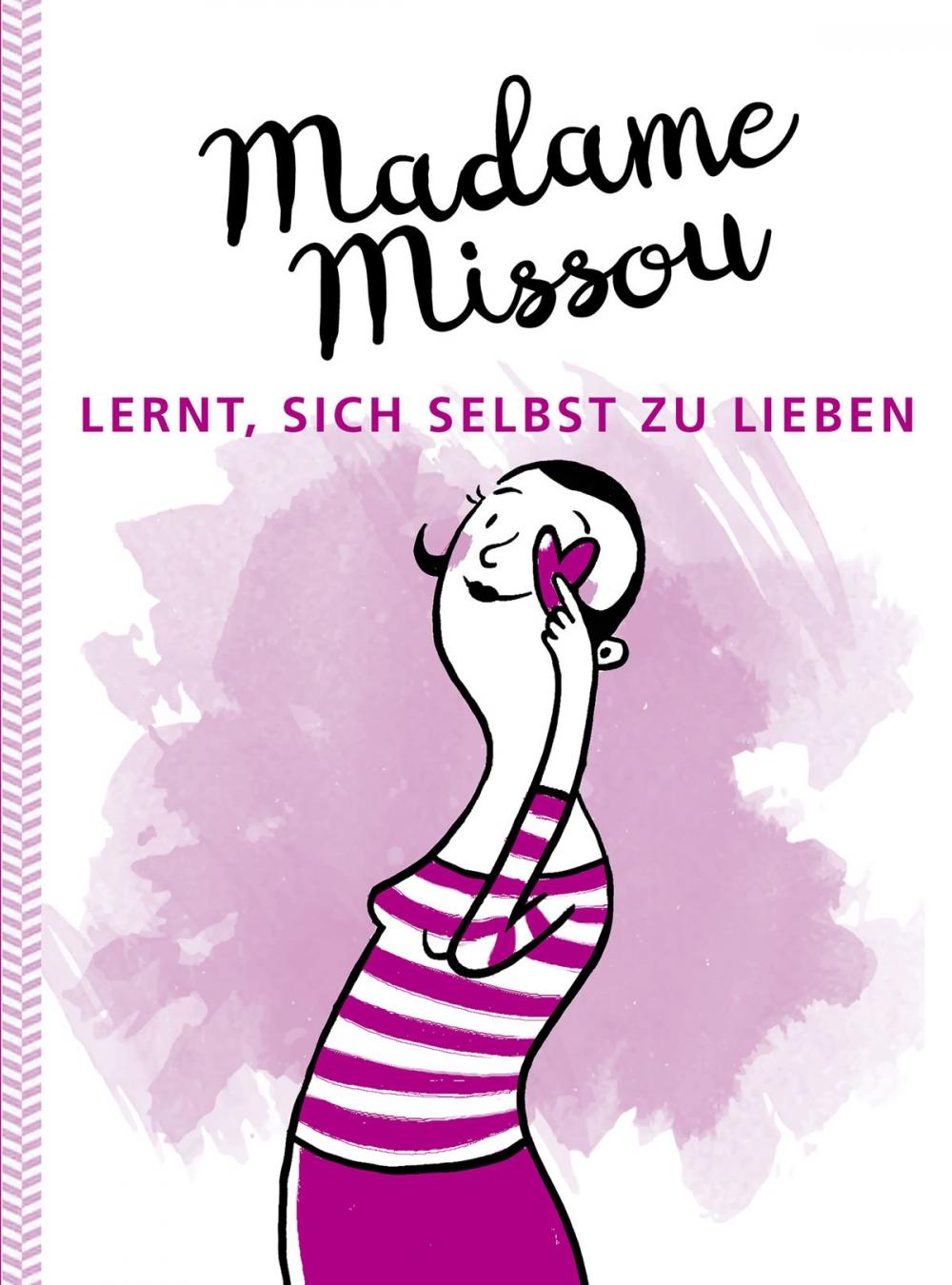 Big bigCover of Madame Missou lernt, sich selbst zu lieben